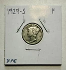 1929-S Mercury Dime SILVER - Fine (F)
