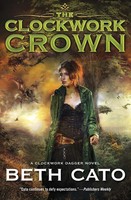 Clockwork Crown, The Beth Cato Taschenbuch Kartoniert / Broschiert Englisch 2019