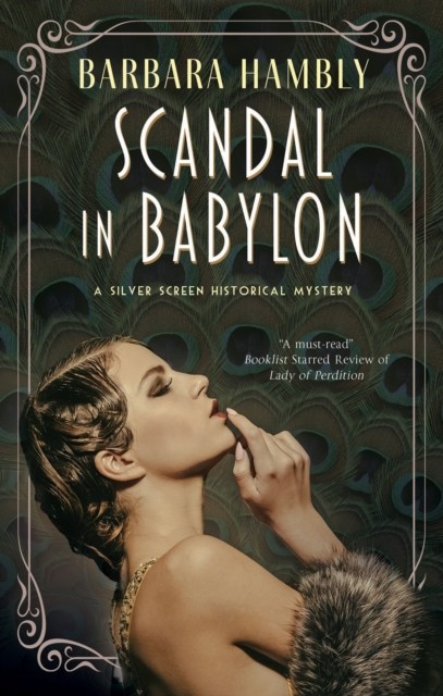 Scandal in Babylon by Barbara Hambly (Hardback Book)