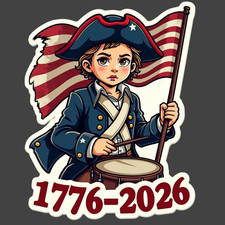 250 Years Sticker Vinyl Decal 1776 2026 Patriot Drummer American Flag USA