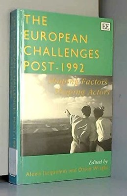 The European Challenges Post-1992: Shaping Factors