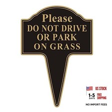 Do not Drive or Park on Grass Sign, 12  x18  Stay Off 12x18inches-Black-1pc