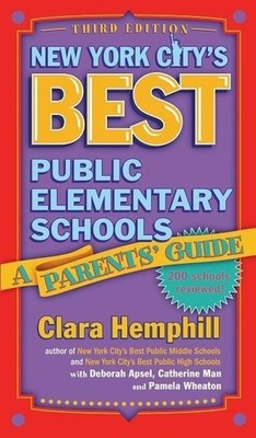 New York City's Best Public Elementary Schools: A Buch Teachers College Press