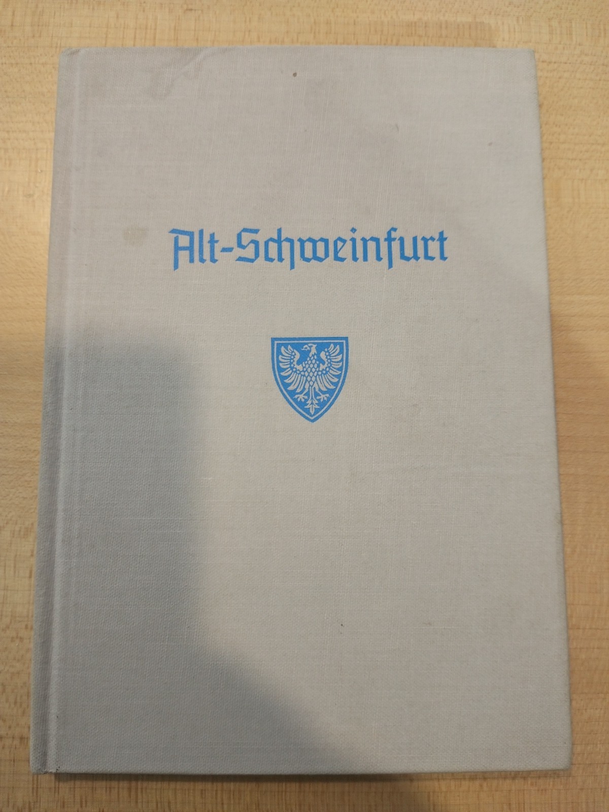 Buch Alt Schweinfurt Bilder Sitten Sagen Geschichten Umgebung Sennfeld Lauerbach