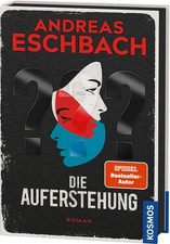 Die Auferstehung | Andreas Eschbach | 2025 | ...