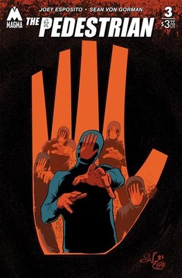 PEDESTRIAN #3 MAGMA COMIX