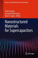 Nanostructured Materials For Supercapacitors Ram K. Gupta