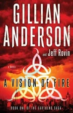 A Vision of Fire: Book 1 of The EarthEnd Saga - Hardcover - GOOD