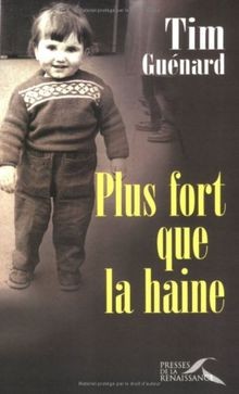 Plus fort que la haine von Guénard, Tim | Buch | Zustand sehr gut