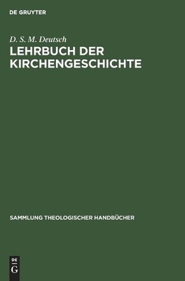 D S M Deutsch Lehrbuch Der Kirchengeschichte (Gebundene Ausgabe) (US IMPORT)