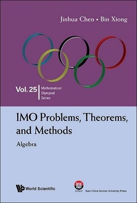 Jinhua Chen Bin Imo Problems, Theorems, And Methods: A (Taschenbuch) (US IMPORT)