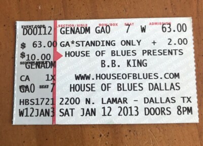 BB KING Ticket Stub - House of Blues - Dallas, TX - 1-12-2013 The Thrill is Gone