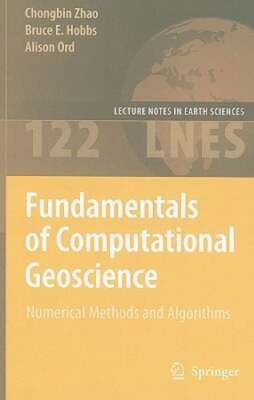 Fundamentals of Computational Geoscience: Numerical Methods and Algorithms: New