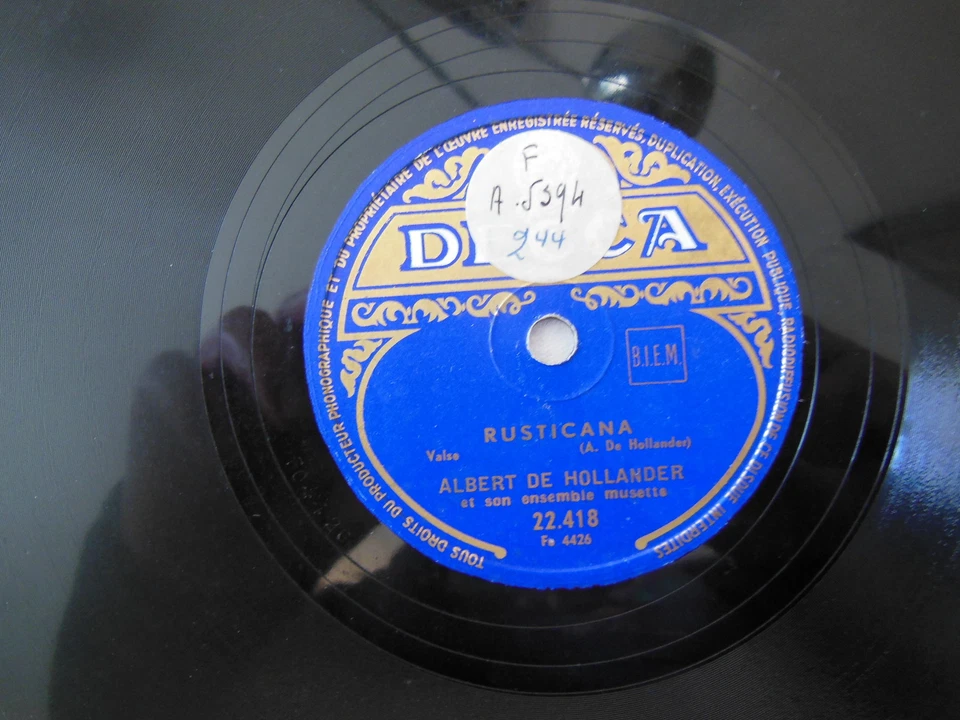 DISQUE 78 tours DECCA 22.418 ALBERT DE HOLLANDER -HEIDELBERG-RUSTICANA-N°229 - Photo 4/4