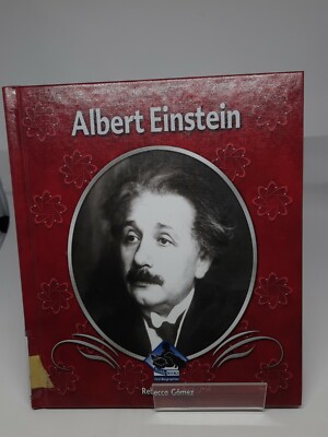 First Biographies Ser.: Albert Einstein by Rebecca Gomez (2003, Hardcover)
