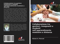Collaborazione Tra Genitori, Insegnanti E Studenti Nell'apprendimento...
