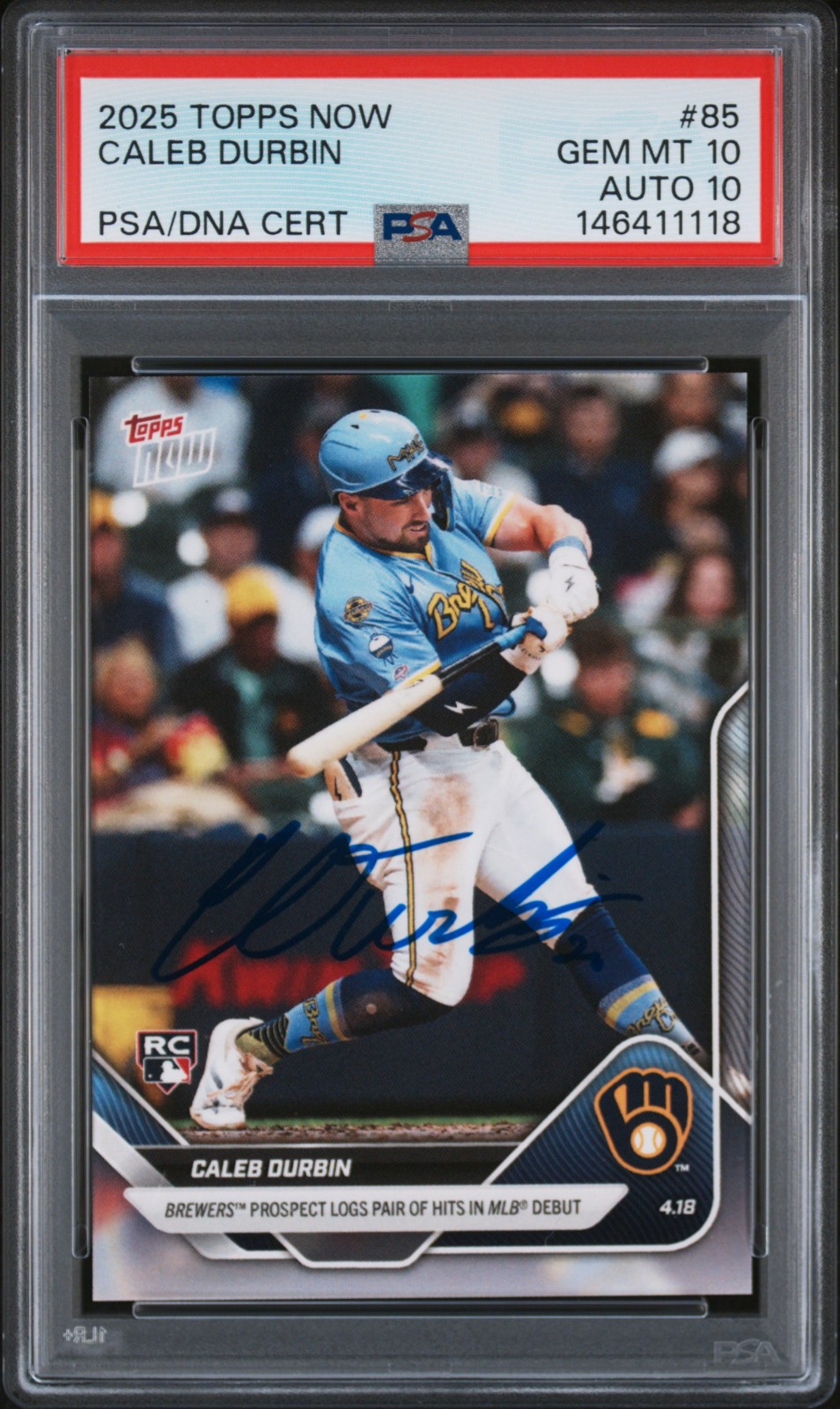 2025 Caleb Durbin signed ROOKIE card Topps NOW #85 PSA 10 AUTO 10 RC Pop 1 view 1