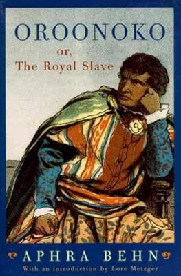 Oroonoko: or, The Royal Slave - Paperback, by Behn Aphra - Acceptable n