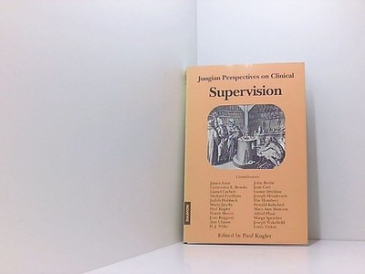 [(Jungian Perspectives on Clinical Supervision)] [ Edited by Paul Kugler ] [Janu