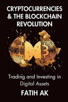 Cryptocurrencies And The Blockchain Revolution Fatih Ak Taschenbuch Englisch