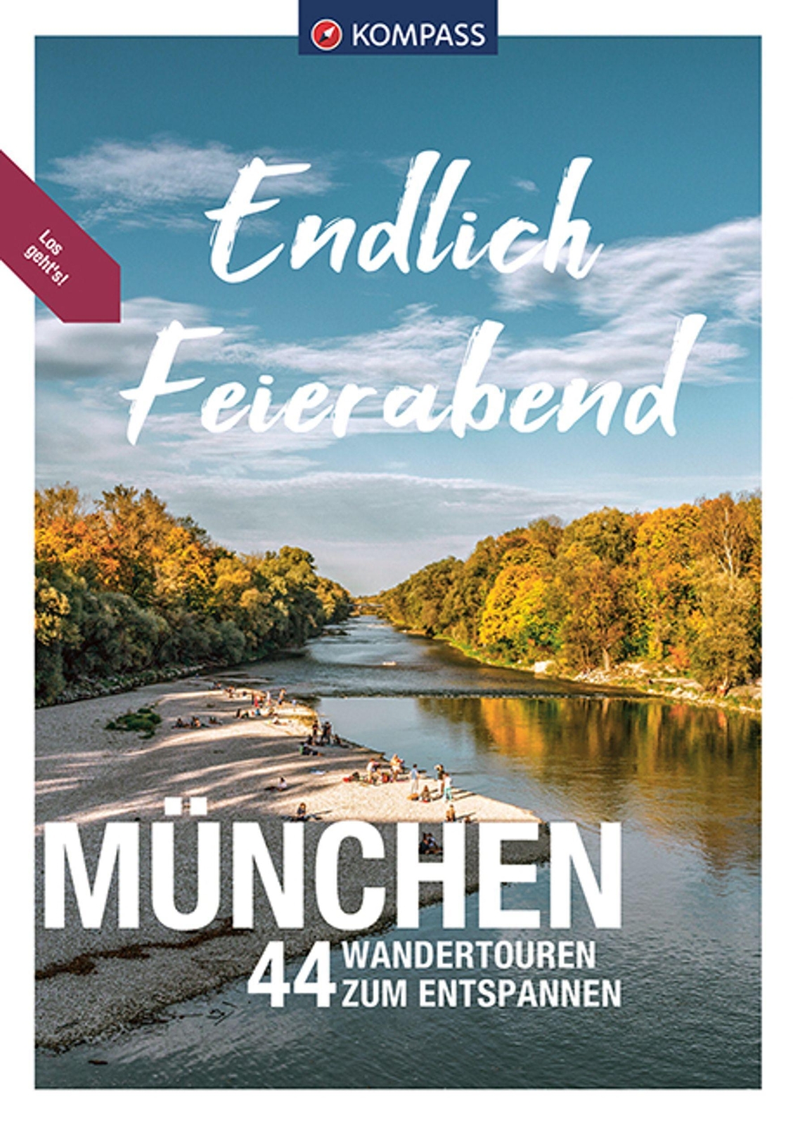 Thumbnail - Kompass Endlich Feierabend - München | 44 Entspannte Wandertouren |