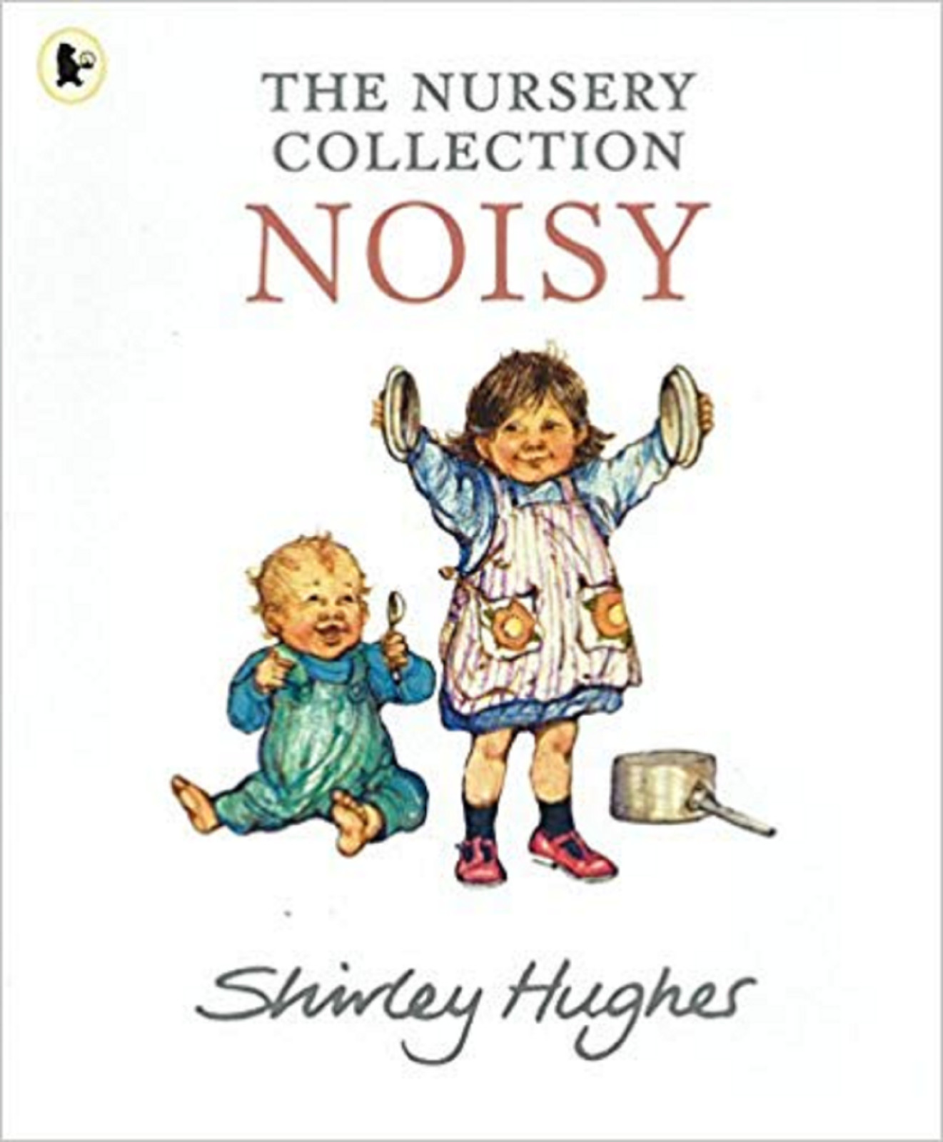 SHIRLEY HUGHES NOISY NURSERY FIRST LEARNING BOOK (PAPERBACK)