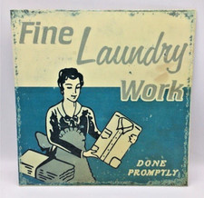 Laundry Room Sign Metal Vintage Look   Fine Laundry Work Done Promptly   12 Inch