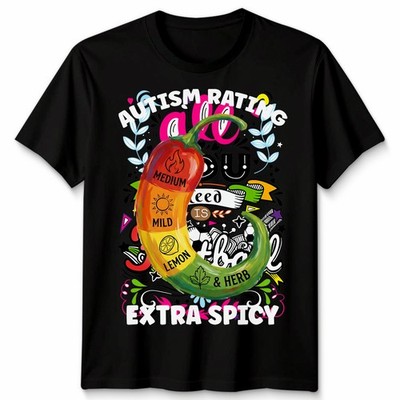 Autism Awareness Extra Spicy Funny Autistic Spoof Neurodiversität Unisex