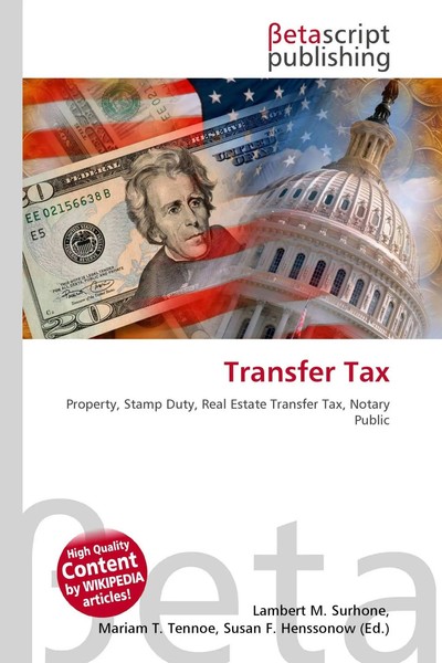 Lambert M. Surhone (U. A.) | Transfer Tax | Taschenbuch | Englisch (2026)-image