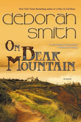 On Bear Mountain von Smith, Deborah [Taschenbuch, 280 Seiten]