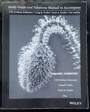 Study Guide and Solutions Manual to Accompany Organic Chemistry