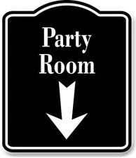 Party Room Down Arrow BLACK Aluminum Composite Sign