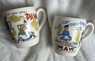 Maw and Paw VTG Coffee Cup Set Country Hillbilly Don t Cry Over Spilled Milk