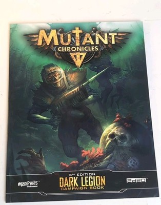 MUTANT CHRONICLES- DARK LEGION Campaign Book RPG 2d20 - Modiphius