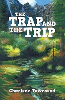 Charlene Townsend | The Trap And The Trip | Taschenbuch | Englisch (2013)