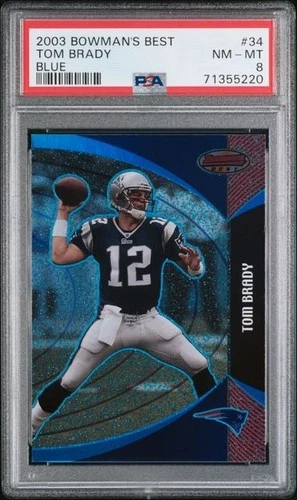2003 bowman’s best #34 tom brady; blue /499 foil refractor PSA 8  (COLOR MATCH)