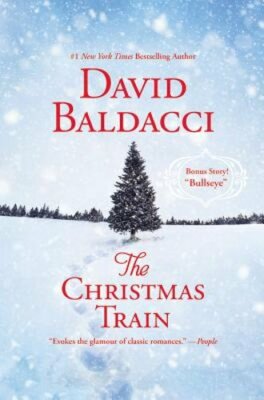 The Christmas Train by David Baldacci: New