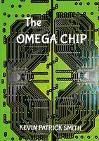 Kevin Smith | The Omega Chip | Taschenbuch | Englisch (2025) | [.]