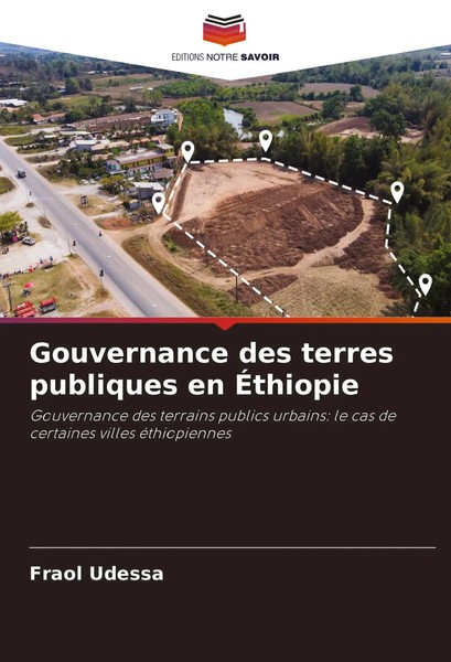 Fraol Udessa | Gouvernance Des Terres Publiques En ÉThiopie | Taschenbuch (2024)-image