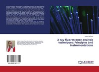 Hasna Ait Bouh | X-Ray Fluorescence Analysis Techniques: Principles And...