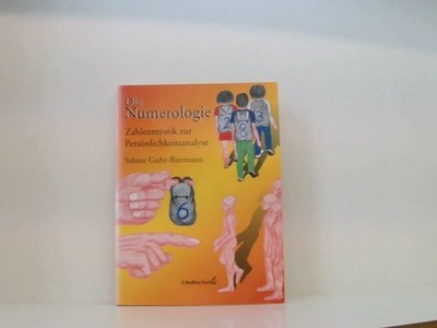 Die Opalia Numerologie: Zahlenmystik zur Persönlichkeitsanalyse Zahlenmystik zur