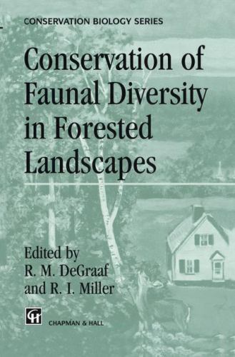 CONSERVATION OF FAUNAL DIVERSITY IN FORESTED LANDSCAPES By R M Degraaf & R I - Picture 1 of 1