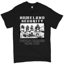 Homeland Security T-shirt Native American Indigenous Patriotic Men's Tee