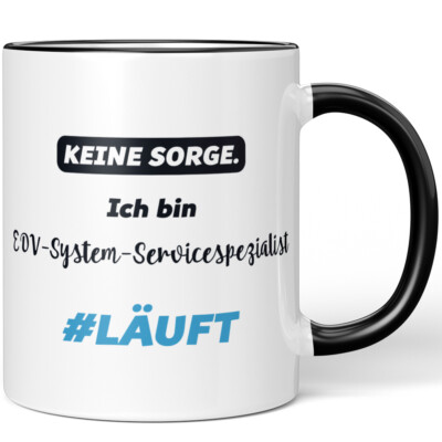Keine Sorge. Ich bin EDV-System-Servicespezialist. #LÄUFT 10007592686