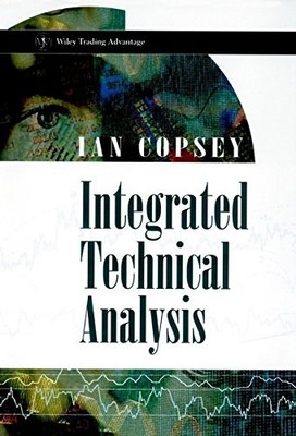 Integrated Technical Analysis (Wiley Trading Advantage Series),I