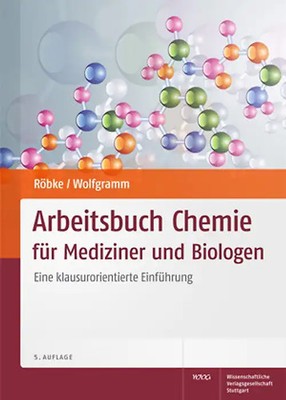Arbeitsbuch Chemie für Mediziner und Biologen. Eine klausurorientierte Einführun