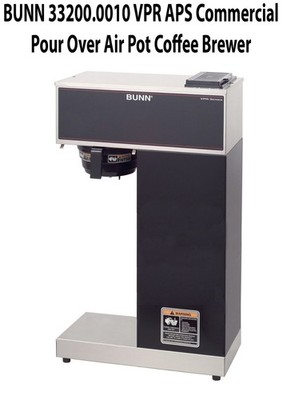 BUNN 33200.0010 VPR APS Commercial Pour Over Air Pot Coffee Brewer