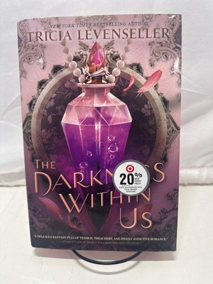The Darkness Within Us   Tricia Levenseller