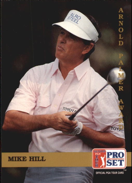1992 Pro Set #278 Mike Hill AW - GOLF