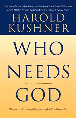 Who Needs God,Harold Kushner